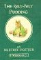 [The World of Beatrix Potter: Peter Rabbit 01] • The Roly-Poly Pudding